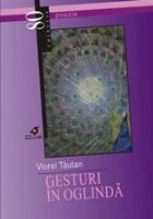 GESTURI OGLINDA