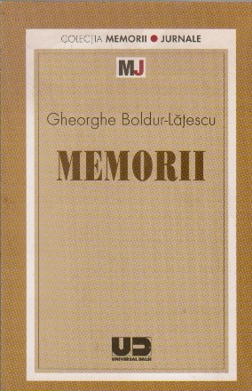 Gheorghe Boldur-Latescu - Memorii
