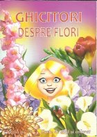 Ghicitori despre flori Carte citit