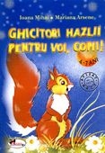 Ghicitori hazlii pentru voi, copii