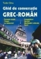 Ghid conversatie grec roman