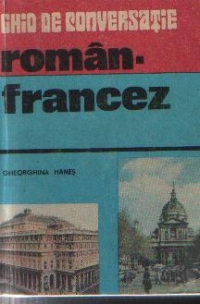 Ghid de conversatie roman - francez