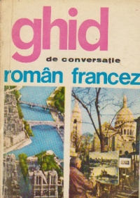 Ghid de conversatie roman-francez