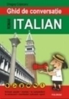 Ghid de conversatie roman-italian (editia a II-a)