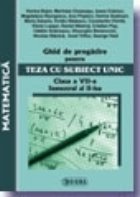 Ghid de pregatire pentru Teza cu Subiect Unic 2008-2009. Matematica - Clasa a VII-a. Semestrul II