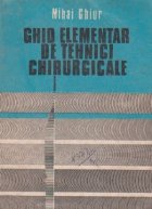 Ghid elementar de tehnici chirurgicale