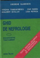 Ghid de nefrologie - Diagnostic si tratament. Teste pentru examene si concursuri de specialitate, Editia a II-