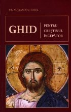 Ghid pentru creştinul începător