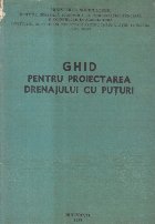 Ghid pentru proiectarea drenajului cu puturi