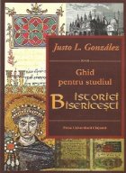 Ghid pentru studiul Istoriei bisericesti
