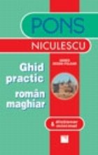 Ghid practic roman-maghiar & dictionar minimal Ghid practic roman-maghiar & dictionar minimal