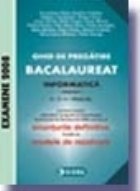 Ghid pregatire Bacalaureat Informatica (Intensiv)