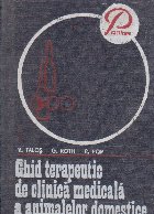 Ghid terapeutic clinica medicala animalelor