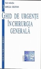 Ghid de urgente in Chirurgia Generala