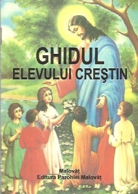 Ghidul elevului crestin, Editia a IV-a
