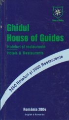 Ghidul House Guides Hoteluri Restaurante