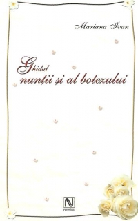 Ghidul nuntii si al botezului