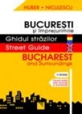 GHIDUL STRAZILOR BUCURESTI