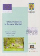 Ghidul turistului Banatul Montan (Editie