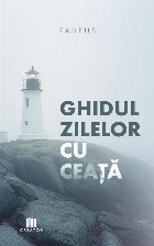 Ghidul zilelor cu ceaţă
