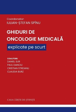Ghiduri de oncologie medicală explicate pe scurt
