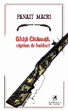 Ghita Catanuta, capitan de haiduci