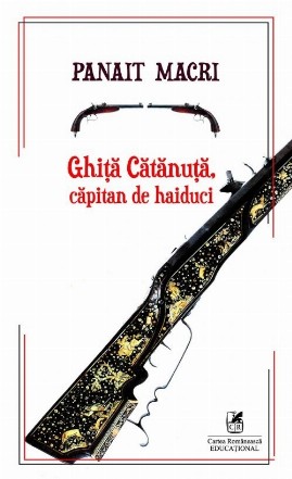 Ghita Catanuta, capitan de haiduci