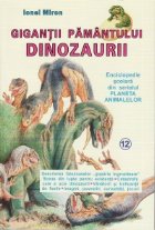 Gigantii pamantului Dinozaurii