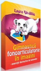 Gimnastica fonoarticulatorie imagini Exercitii distractive