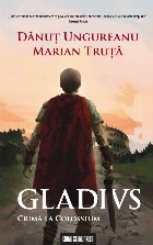 Gladius : crimă la Colosseum