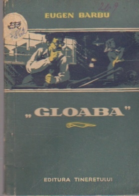 Gloaba - Eugen Barbu