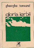 Gloria ierbii Gloria ierbii