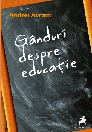 Gânduri despre educaţie