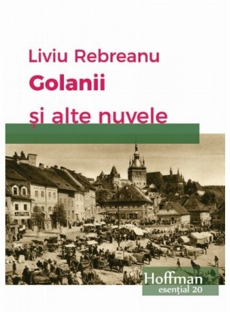 Golanii si alte nuvele