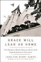 Grace Will Lead Us Home