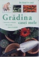 Gradina casei mele