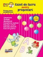 Gradinita vesela - Caiet de lucru pentru prescolari - grupa mare pregatitoare