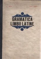 Gramatica latina - Fonetica-Morfologia-Sintaxa urmate de un Appendix