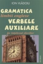 Gramatica limbii engleze verbele auxiliare