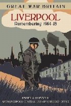 Great War Britain Liverpool: Remembering