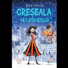 Greseala vrajitoarelor (vol.4)