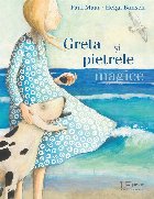 Greta si pietrele magice