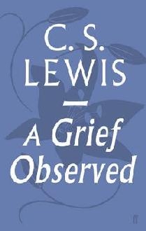 Grief Observed