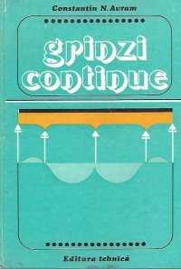 Grinzi continue (editia a III-a, revazuta si completata)