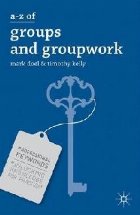 A-Z of Groups and Groupwork
