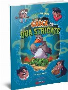 Gâsca cu ouă stricate : un roman grafic