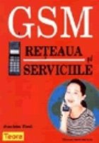 GSM Reteaua serviciile