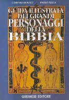 Guida Illustrata Dei Grandi Personaggi Della Bibbia