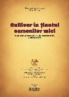 Gulliver în ţinutul oamenilor mici