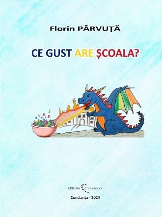 Ce gust are şcoala?